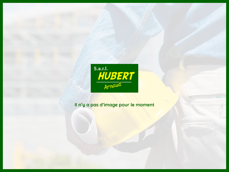 Bienvenue chez SARL Hubert Arnaud